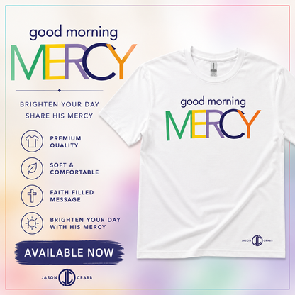 Good Morning Mercy White Tee